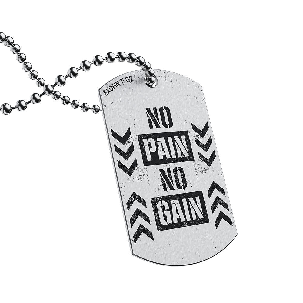 Nieśmiertelnik tytanowy - No Pain No Gain